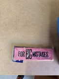 Goma de Borrar Gigante Rosa 'FOR BIG MISTAKES'