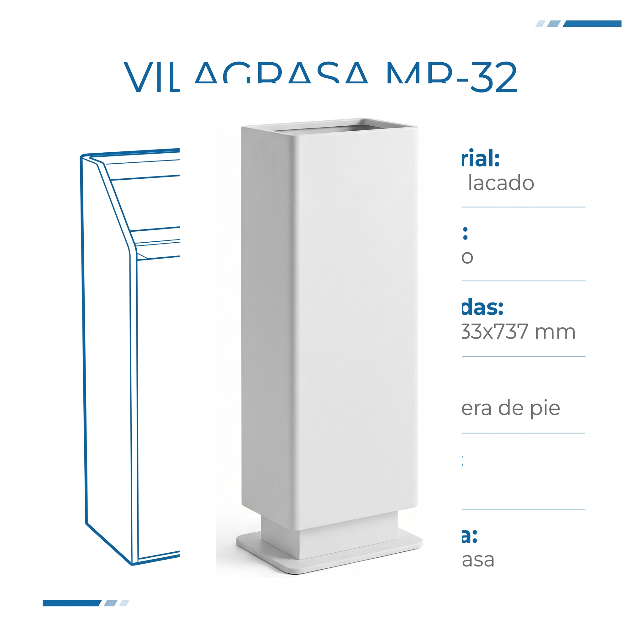 Papelera Exterior Vilagrasa MR-32 — 32 Blanco-Col.Papelera Pie 250X133X737 Mm