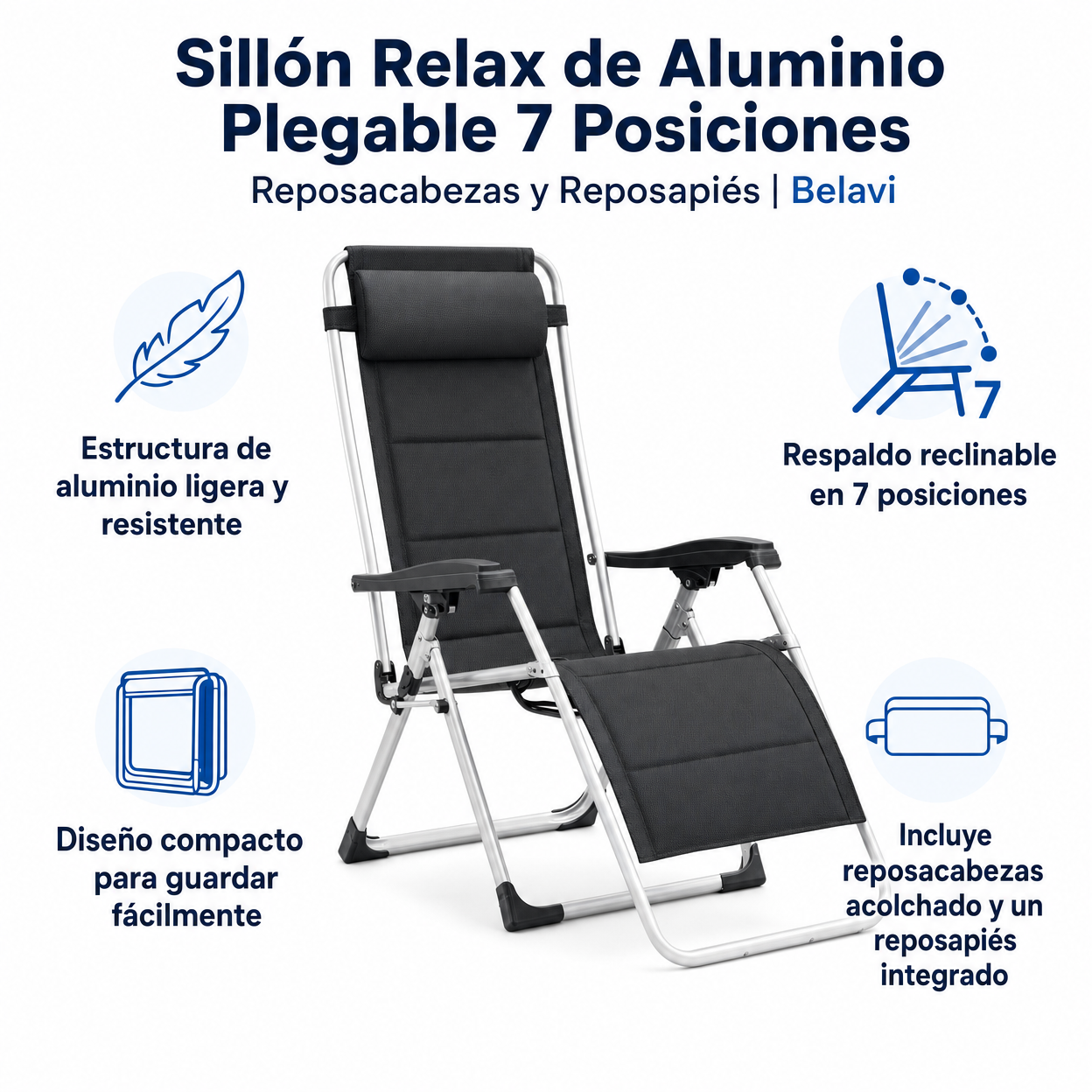 Sillón Relax de Aluminio Plegable 7 Posiciones - Reposacabezas y Reposapiés | Belavi