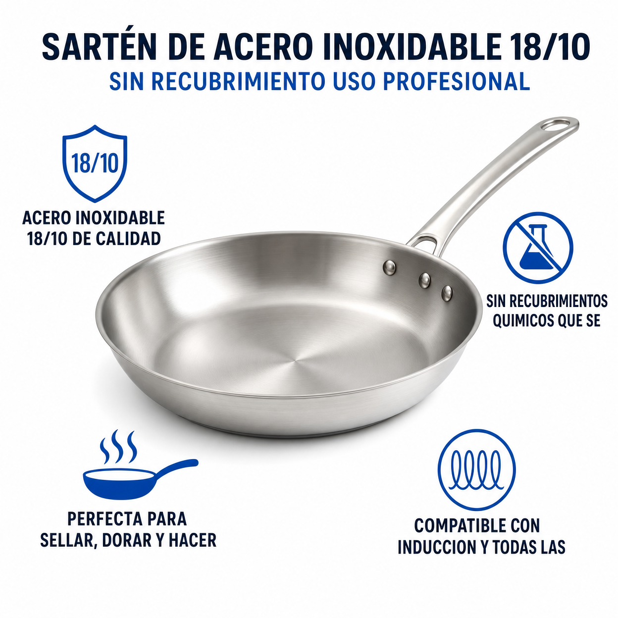 Sartén de Acero Inoxidable 18/10 - Sin Recubrimiento Uso Profesional