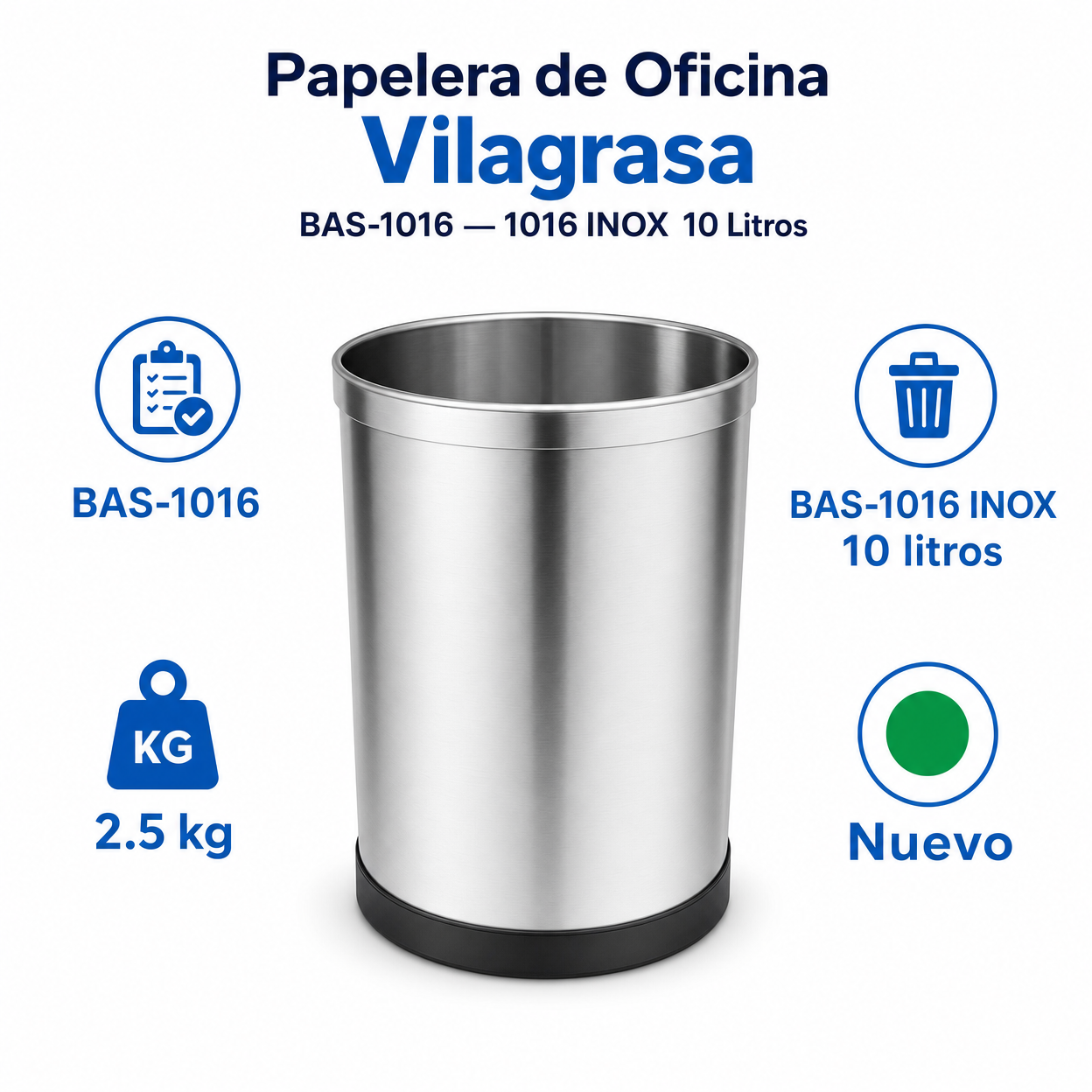 Papelera de Oficina Vilagrasa BAS-1016 — 1016 Inox  10 Litros
