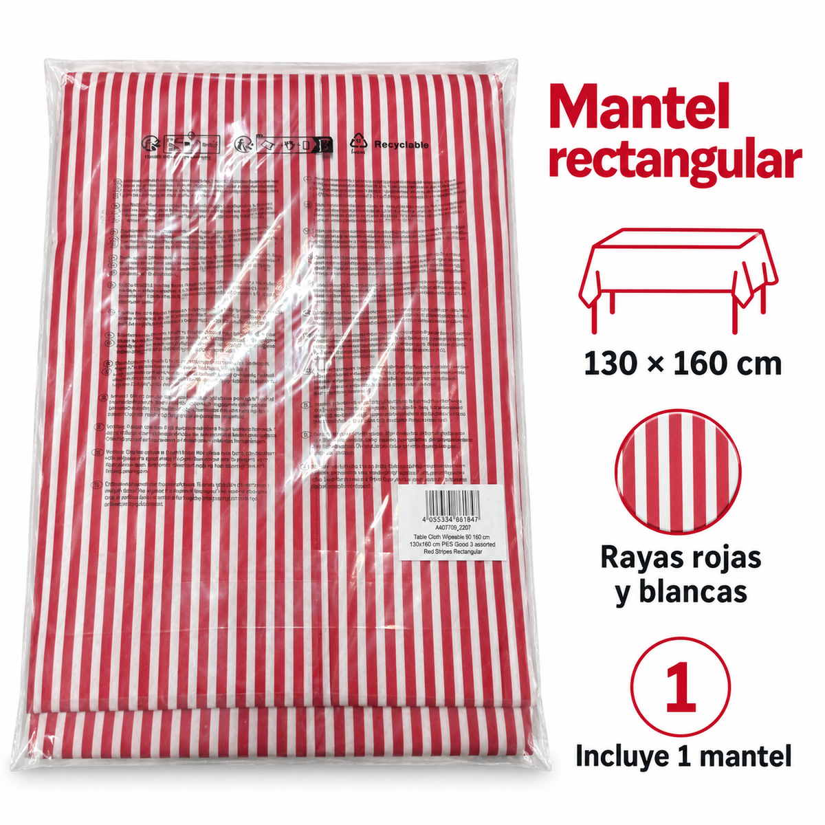Mantel rectangular de 130 por 160 cm con rayas rojas y blancas; incluye un mantel