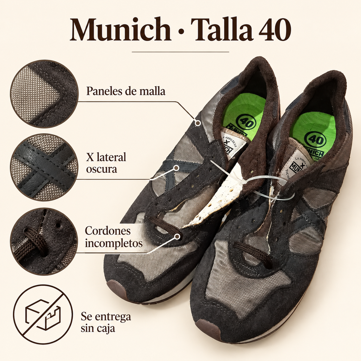 Características Munich talla 40: malla, X oscura, cordones incompletos y entrega sin caja